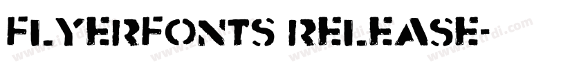 Flyerfonts Release字体转换